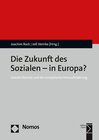 Buchcover Die Zukunft des Sozialen - in Europa?