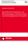 Buchcover Das Institut der Präsidenten- und Ministeranklage in rechtshistorischer und rechtsvergleichender Perspektive