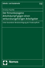 Buchcover Der firmenbezogene Arbeitskampf gegen einen verbandsangehörigen Arbeitgeber