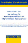 Buchcover Die Haftung für Kartellrechtsverstöße im internationalen Rechtsverkehr