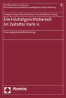 Buchcover Die Höchstgerichtsbarkeit im Zeitalter Karls V.