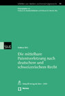 Buchcover Die mittelbare Patentverletzung nach deutschem und schweizerischem Recht