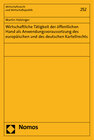 Buchcover Wirtschaftliche Tätigkeit der öffentlichen Hand als Anwendungsvoraussetzung des europäischen und des deutschen Kartellre
