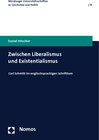 Buchcover Zwischen Liberalismus und Existentialismus
