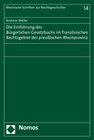 Buchcover Die Einführung des Bürgerlichen Gesetzbuchs im französischen Rechtsgebiet der preußischen Rheinprovinz