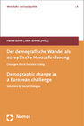 Buchcover Der demografische Wandel als europäische Herausforderung. Demographic change as a European challenge