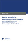 Buchcover Deutsch-russische Beziehungen im Gassektor