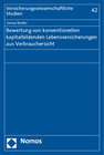 Buchcover Bewertung von konventionellen kapitalbildenden Lebensversicherungen aus Verbrauchersicht