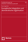 Buchcover Europäische Integration und demokratische Legitimation
