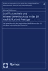 Buchcover Schiffssicherheit und Meeresumweltschutz in der EU nach Erika und Prestige