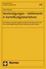 Buchcover Verständigungen - Settlements in Kartellbußgeldverfahren