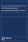 Buchcover Die Erleichterung der Zwangsvollstreckung in Europa