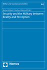 Buchcover Security and the Military between Reality and Perception