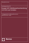 Buchcover Sondergutachten 59: Energie 2011: Wettbewerbsentwicklung mit Licht und Schatten