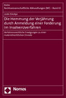 Buchcover Die Hemmung der Verjährung durch Anmeldung einer Forderung im Insolvenzverfahren