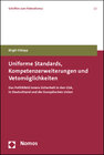 Buchcover Uniforme Standards, Kompetenzerweiterungen und Vetomöglichkeiten
