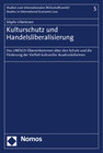 Buchcover Kulturschutz und Handelsliberalisierung