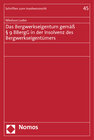 Buchcover Das Bergwerkseigentum gemäß § 9 BBergG in der Insolvenz des Bergwerkseigentümers