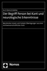 Buchcover Der Begriff Person bei Kant und neurologische Erkenntnisse
