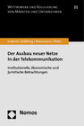 Buchcover Der Ausbau neuer Netze in der Telekommunikation