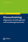 Buchcover Klausurtraining Allgemeines Verwaltungsrecht und Verwaltungsprozessrecht