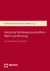 Buchcover Deutsche Politikwissenschaftler - Werk und Wirkung