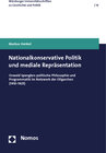 Buchcover Nationalkonservative Politik und mediale Repräsentation