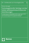 Buchcover Technologietransfer-Verträge und das Verbot wettbewerbsbeschränkender Vereinbarungen