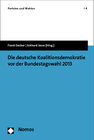 Buchcover Die deutsche Koalitionsdemokratie vor der Bundestagswahl 2013