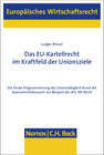 Buchcover Das EU-Kartellrecht im Kraftfeld der Unionsziele