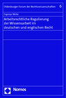 Buchcover Arbeitsrechtliche Regulierung der Wissensarbeit im deutschen und englischen Recht