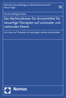Buchcover Der Rechtsrahmen für Arzneimittel für neuartige Therapien auf unionaler und nationaler Ebene