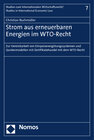 Buchcover Strom aus erneuerbaren Energien im WTO-Recht