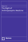 Buchcover The Right of Anthroposophic Medicine