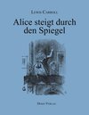 Buchcover Alice steigt durch den Spiegel