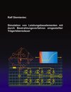 Buchcover Simulation von Leistungsbauelementen mit durch Bestrahlungsvefahren eingestellter Trägerlebensdauer