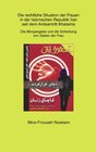 Buchcover Die rechtliche Situation der Frauen in der islamischen Republik Iran seit dem Amtsantritt Khatamis