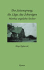 Buchcover Der Seitensprung, die Lüge, das Schweigen