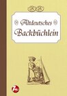 Buchcover Altdeutsches Backbüchlein