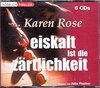 Buchcover Eiskalt ist die Zärtlichkeit