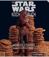 Buchcover Das STAR WARS Kochbuch: Wookiee Cookies und andere galaktische Rezepte