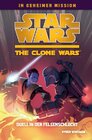Buchcover Star Wars The Clone Wars: In geheimer Mission