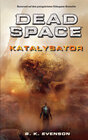 Buchcover Dead Space Band 2: Katalysator