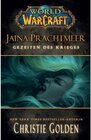 Buchcover World of Warcraft: Jaina Prachtmeer - Gezeiten des Krieges