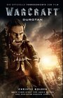 Buchcover Warcraft: Durotan - Die offizielle Vorgeschichte zum Film