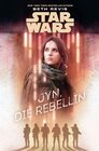 Buchcover Star Wars: Jyn, die Rebellin