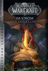 Buchcover World of Warcraft: Im Strom der Dunkelheit