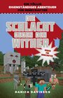 Buchcover Die Schlacht gegen den Wither - Roman für Minecrafter