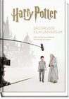 Buchcover Harry Potter: Das große Film-Universum (Erweiterte, überarbeitete Neuausgabe)