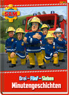 Buchcover Feuerwehrmann Sam: Drei - Fünf - Sieben Minutengeschichten
